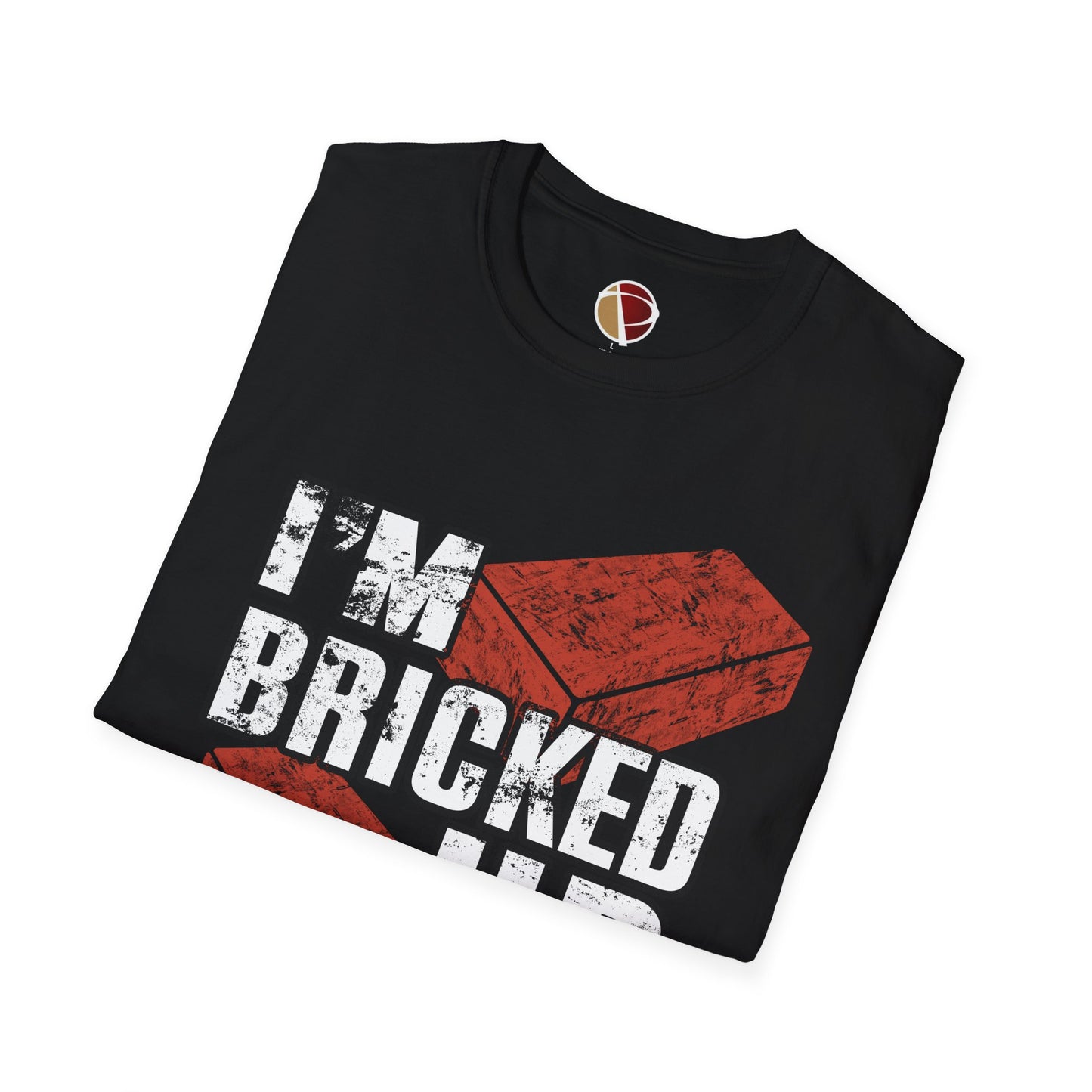 I’m Bricked Up Tee